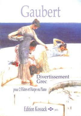 Gaubert, P: Divertissement grec