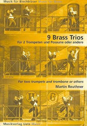 Reuthner, M: 9 Brass Trios