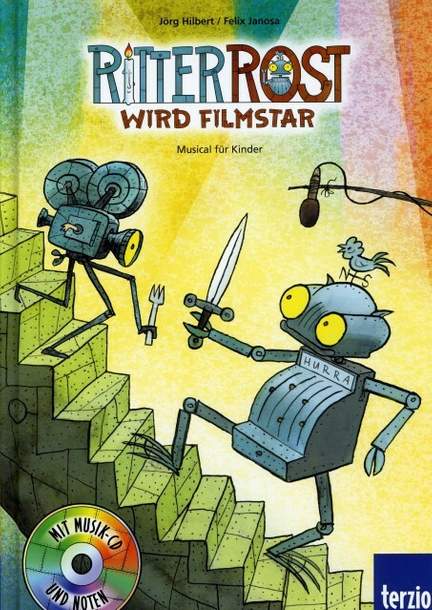 Ritter Rost wird Filmstar