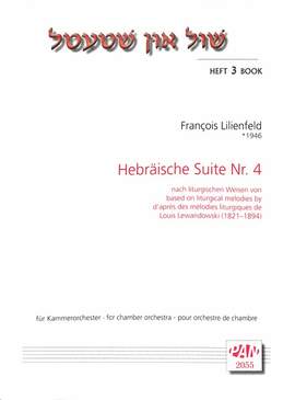 Lilienfeld, F: Hebraeische Suite 4