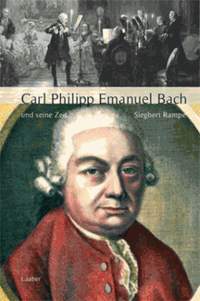 Rampe, S: Carl Philipp Emanuel Bach und seine Zeit