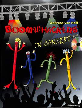 Hoff, A v: Boomwhackers in Concert