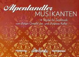 Alpenlandler Musikanten 1 Vol. 1