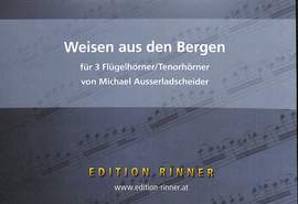 Weisen aus den Bergen