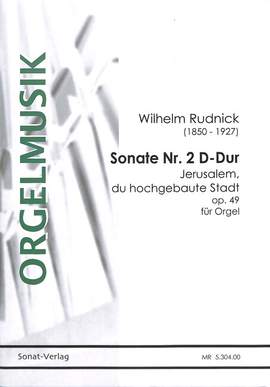 Rudnick, W: Sonate 2 op 49 D major op. 49