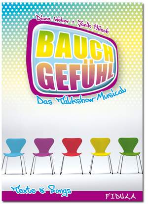 Bauchgefühl – Texte & Songs