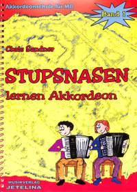 Sandner, C: Stupsnasen lernen Akkordeon 1