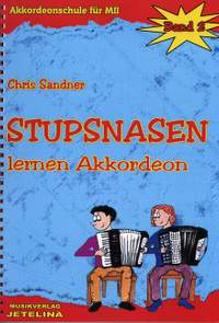 Sandner, C: Stupsnasen lernen Akkordeon 2