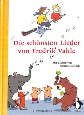 Vahle, F: Die schönsten Lieder
