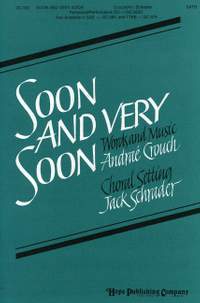Crouch, A: Soon and very soon