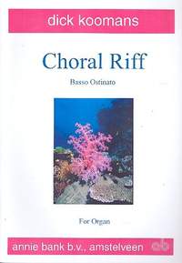 Koomans, D: Choral riff