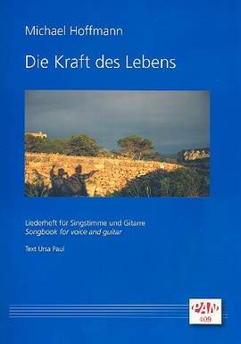 Hoffmann, M: Die Kraft des Lebens