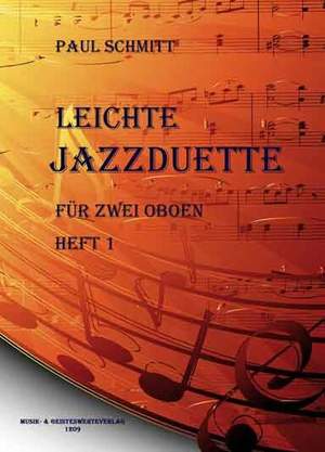 Schmitt, P: Leichte Jazzduette 1 Vol. 1