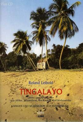 Leibold, R: Tingalayo