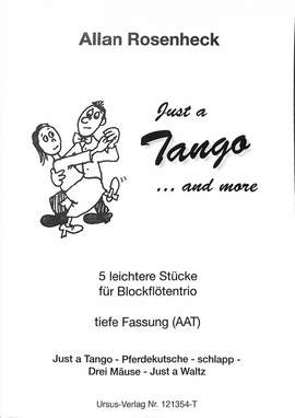 Rosenheck, A: Just a Tango and more