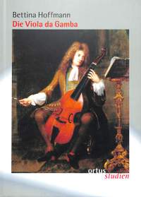 Hoffmann, B: Die Viola da Gamba