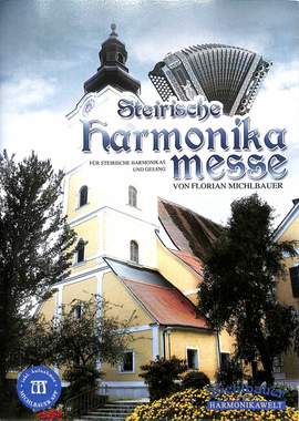Michlbauer, F: Steirische Harmonikamesse