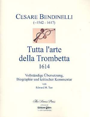 Bendinelli, C: Tutta l'arte della trombetta