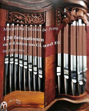 Jong, M C d: 120 Intonationen Zu Liedern Aus Gl Und Eg
