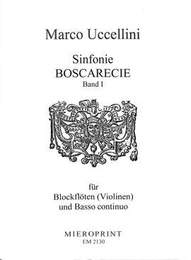 Uccellini, M: Sinfonie boscarecie op 8/1
