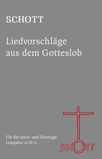 Grahl, K: Schott Liedvorschläge aus dem Gotteslob