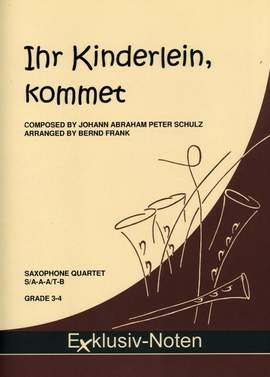 Schulz, J A P: Ihr Kinderlein kommet