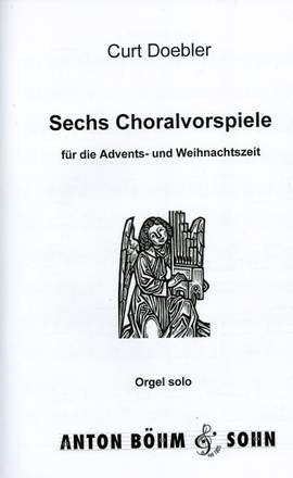 Döbler, C: 6 Choralvorspiele