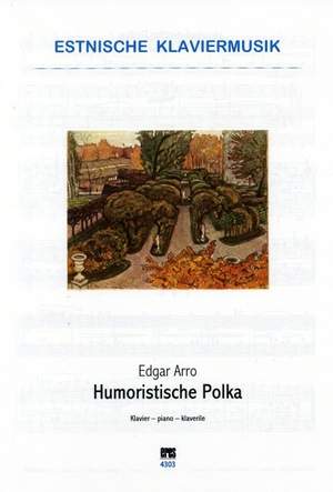 Arro, E: Humoristische Polka