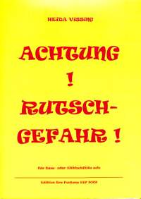 Vissing, H: Achtung Rutschgefahr