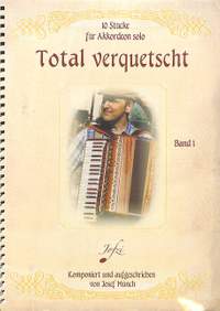 Münch, J: Total verquetscht 1