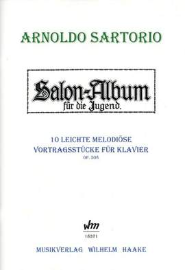Sartorio, A: Salon Album für die Jugend op 508