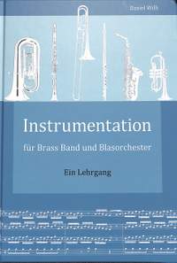 Willi, D: Instrumentation für Brass Band und Blasorchester