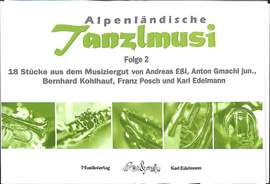 Alpenländische Tanzlmusi 2