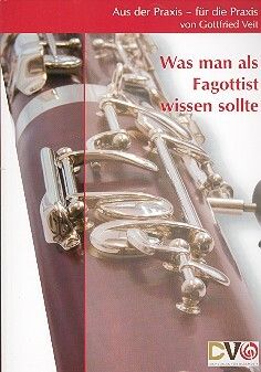 Veit, G: Was man als Fagottist wissen sollte