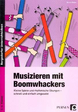 Weber, N C: Musizieren mit Boomwhackers