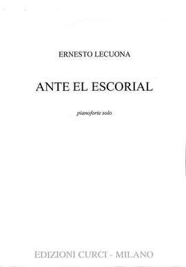 Lecuona, E: Ante el escorial