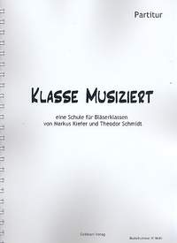Klasse musiziert - eine Schule für Bläserklassen