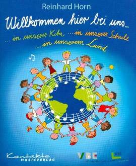 Horn, R: Willkommen hier bei uns