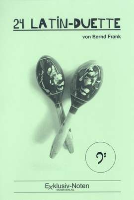 Frank, B: 24 Latin Duette