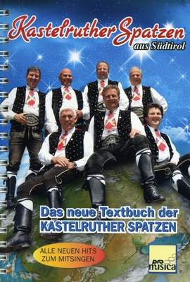 Kastelruther, S: Das neue Textbuch