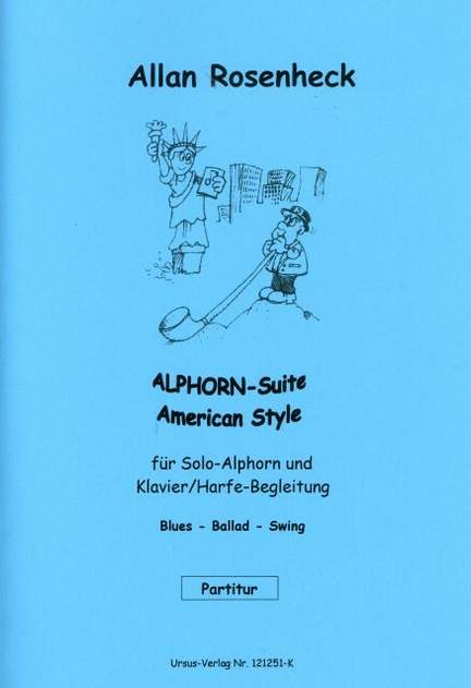 Rosenheck, A: Alphorn Suite