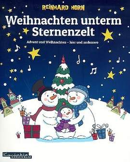 Horn, R: Weihnachten unterm Sternenzelt