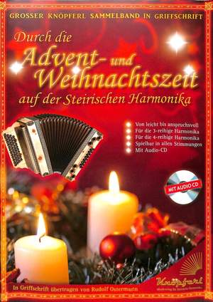 Durch die Advent + Weihnachtszeit auf der Steirischen Harmonika