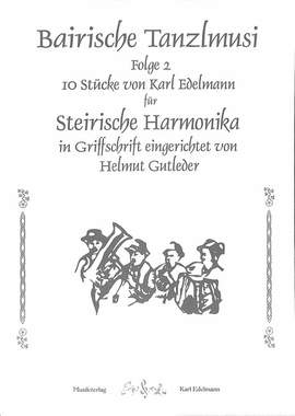 Edelmann, K: Bairische Tanzlmusi 2 Vol. 2