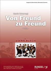 Scharnagl, M: Von Freund zu Freund