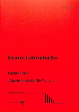 Lehrndorfer, F: Partita über Macht hoch die Tür