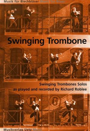 Roblee, R: Swinging trombone