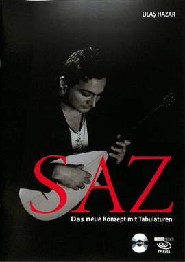 Hazar, U: Saz - das neue Konzept mit Tabulaturen
