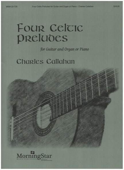 Callahan, C: 4 Celtic Preludes