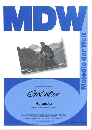 Gabalier, A: Hulapalu